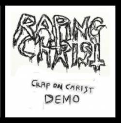 Raping Christ : Crap On Christ